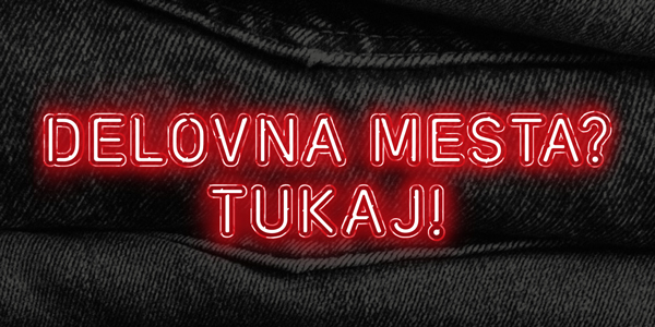 Delovna Mesta? Tukaj!